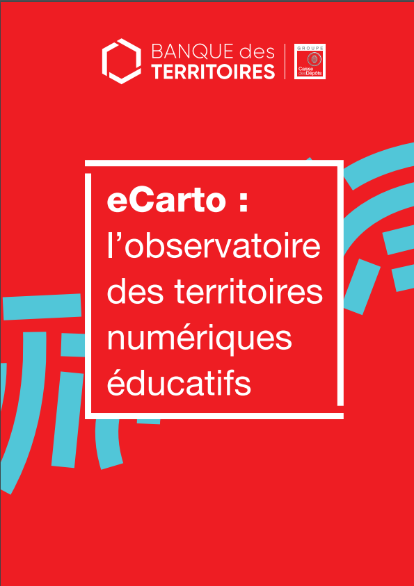 eCarto : L'observatoire des territoires numériques éducatifs