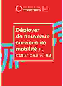couverture de l'étude : Déployer des services de mobilité au cœur des villes