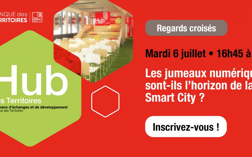 Les jumeaux numériques sont-ils l’horizon de la Smart City ?