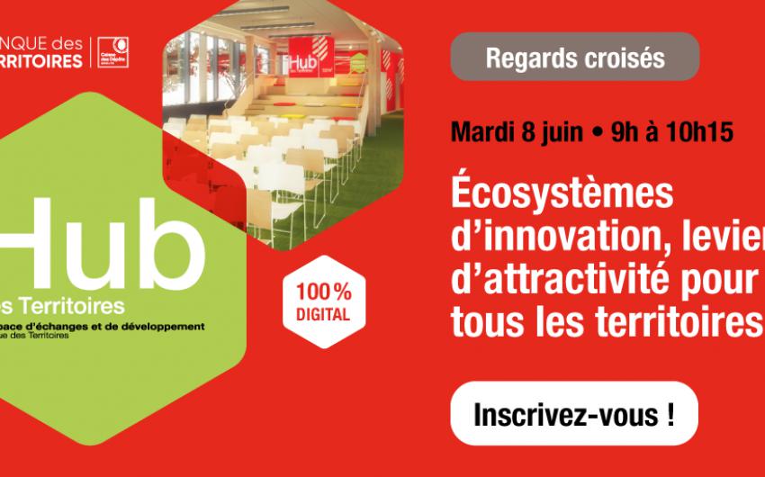 Ecosystèmes d’innovation, leviers d’attractivité pour tous les territoires ?