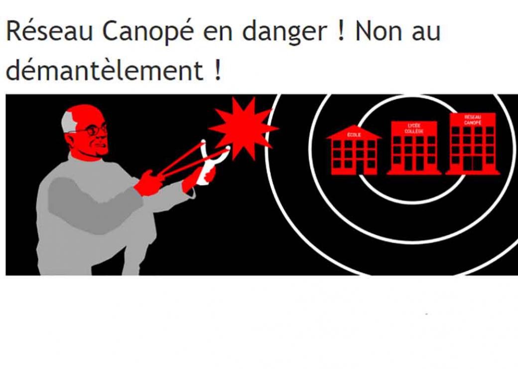 Réseau Canopé en danger ! Non au démantèlement