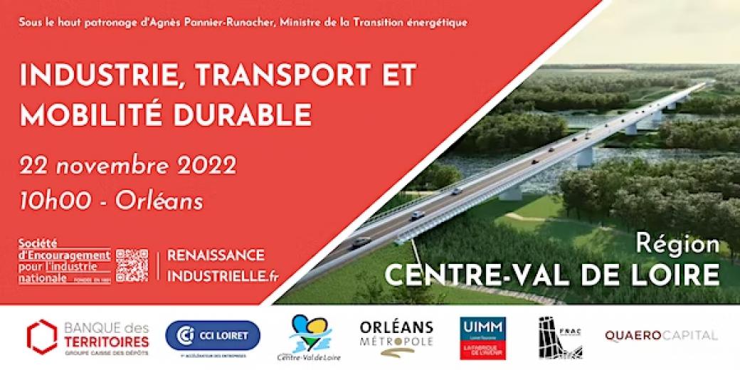 Rencontre industrie, transport et mobilité durable - Centre Val de Loire