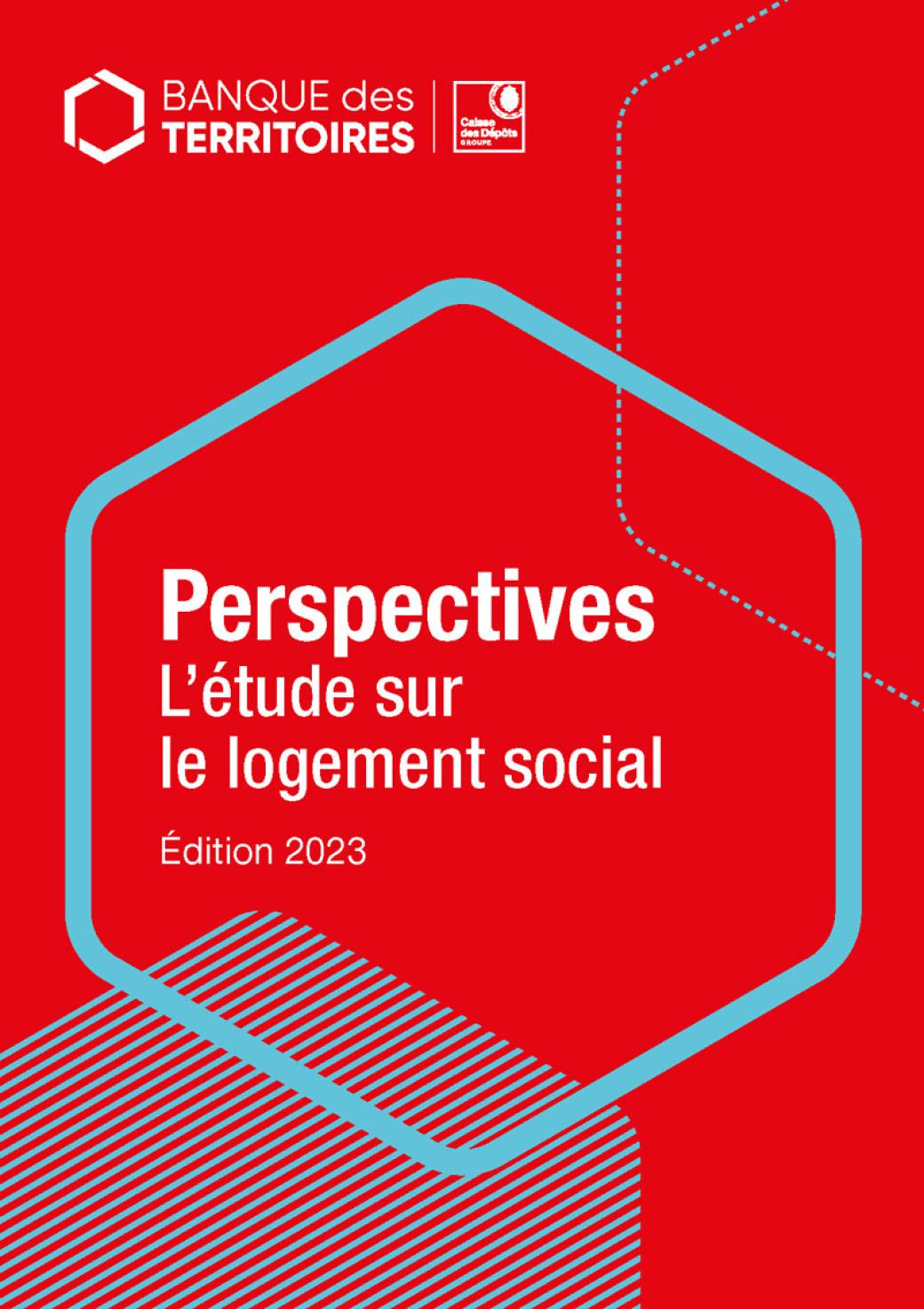 Perspectives L'étude sur le logement social Edition 2023