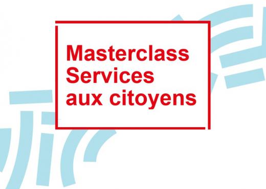 Masterclass services aux citoyens