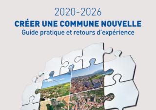 Guide communes nouvelles 2026
