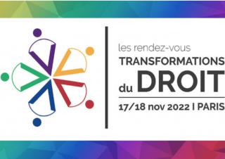 Les rendez-vous transformations du droit 