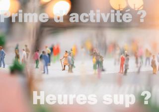 prime d'activité / heures sup