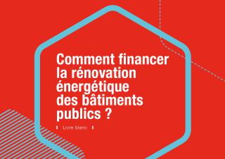 Comment financer la rénovation énergétique des bâtiments publics