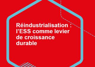 Reindustrialisation ESS levier de croissance