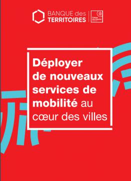 couverture de l'étude : Déployer des services de mobilité au cœur des villes