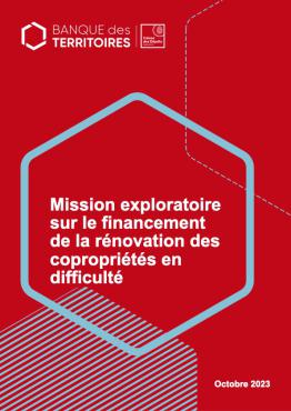 Mission exploratoire sur le financement de la rénovation des copropriétés en difficulté