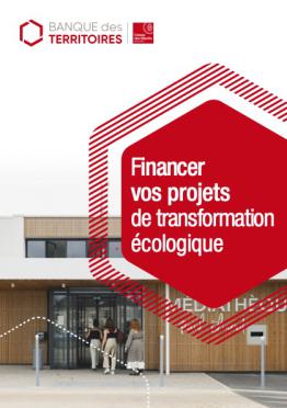 Financer vos projets de transformation écologique