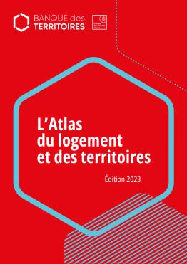 Atlas du Logement et des Territoires 2023