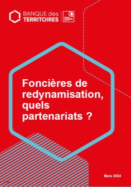 Couverture guide Foncières de redynamisation quels partenariats ?