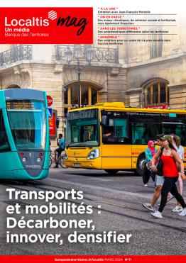 Localtis Mag - Transports et mobilités : décarboner, innover, densifier - Couverture