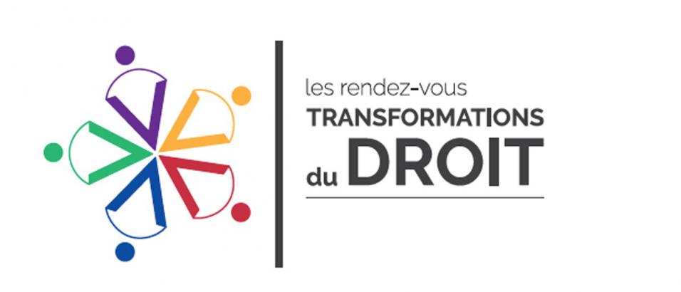 Les rendez-vous des transformations du droit