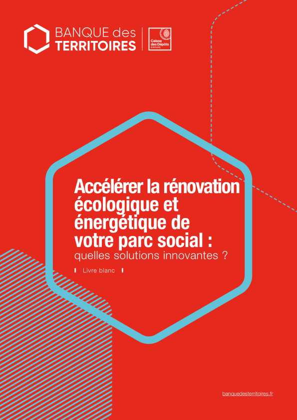 Accélérer la rénovation écologique et énergétique de votre parc social